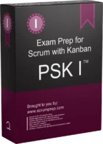 Professional Kanban PSK I™ Exam Prep