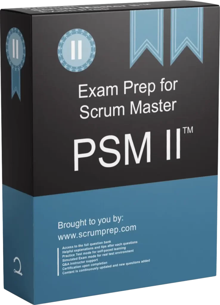 PSM II™ Free Quiz 1 Scrum Master PSM II™ Exam Prep
