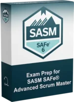SAFe Advanced Scrum Master SASM Practice Tests - ScrumPrep